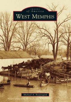 West Memphis - Book  of the Images of America: Arkansas