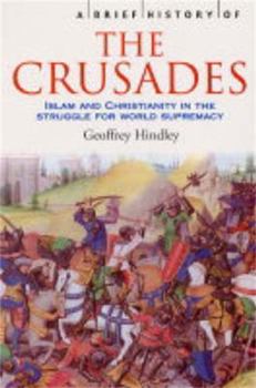 Paperback A Brief History of the Crusades Book