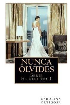 Paperback Nunca olvides [Spanish] Book