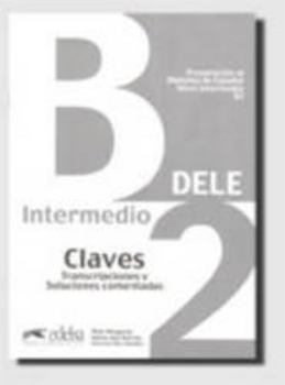 Paperback DELE intermedio B2: claves (Spanish Edition) [Spanish] Book