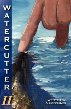 Paperback WaterCutter-Volume 2 Book