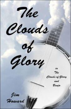 Paperback The Clouds of Glory: In the Clouds of Glory and Banjo Book