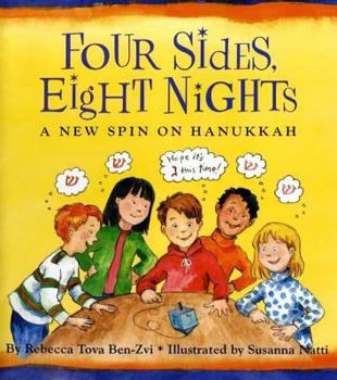 Paperback Four Sides, Eight Nights: A New Spin on Hanukkah Book