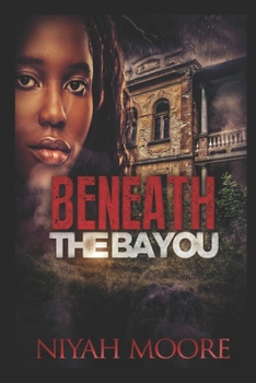 Paperback Beneath the Bayou Book