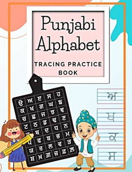 Paperback Punjabi Alphabet Tracing Book: Learn Gurmukhi Letters with Fun Book