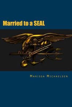 Paperback Married to a SEAL Book