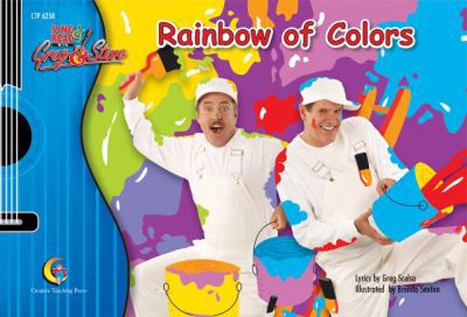 Paperback Rainbow Of Colors (Sing & Read with Greg & Steve) Book