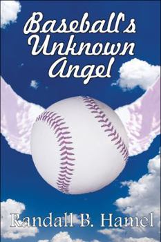 Paperback Baseball's Unknown Angel Book