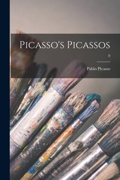 Paperback Picasso's Picassos; 0 Book