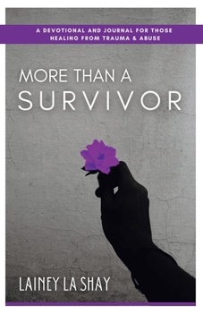 Paperback More Than A Survivor Book