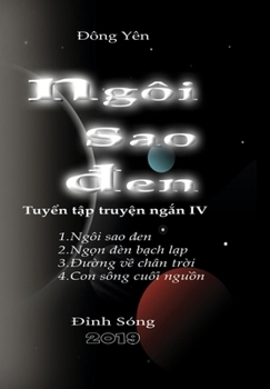 Hardcover Ngoi Sao Den [Vietnamese] Book