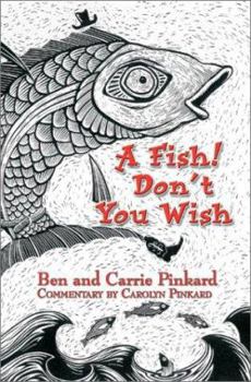 Paperback A Fish! Don't You Wish Book