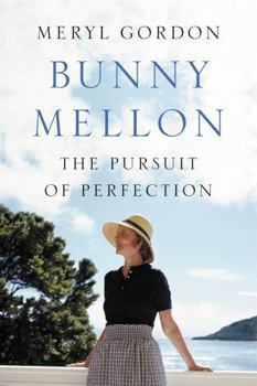 Hardcover Bunny Mellon: The Life of an American Style Legend Book