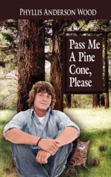 Paperback Pass Me A Pine Cone, Please Book