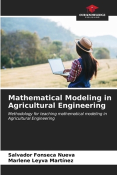 Paperback Mathematical Modeling in Agricultural Engineering Book