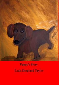 Hardcover Peppy's Story: Peppy Bites Back Book