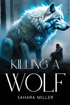Paperback Killing a Wolf Book