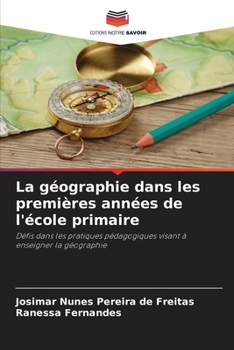 Paperback La géographie dans les premières années de l'école primaire [French] Book