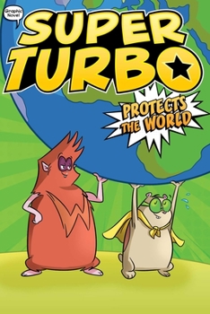 Hardcover Super Turbo Protects the World Book