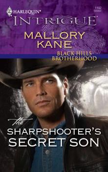 The Sharpshooter's Secret Son - Book #2 of the Black Hills Brotherhood
