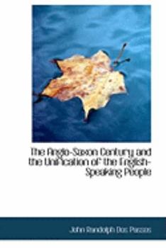 The Anglo-Saxon Century and the Unification of the English-Speaking People