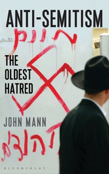 Paperback Antisemitism: The Oldest Hatred Book