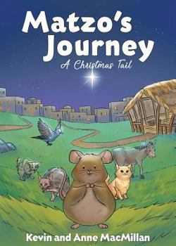 Paperback Matzo's Journey: A Christmas Tail Book