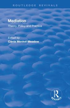 Hardcover Mediation: Theory, Policy and Practice Book