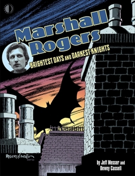 Hardcover Marshall Rogers: Brightest Days and Darkest Knights Book
