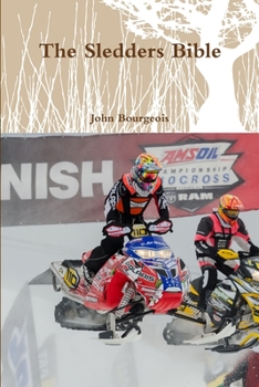 Paperback The Sledders Bible Book