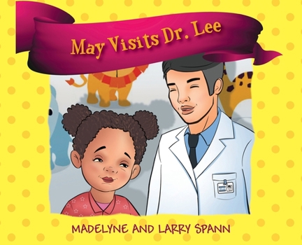 Hardcover May Visits Dr. Lee Book