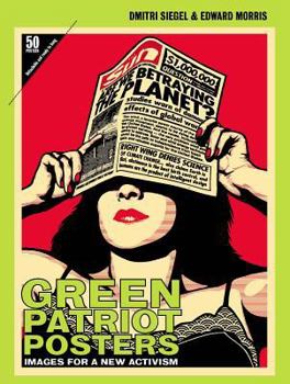 Paperback Green Patriot Posters: Images for a New Activism Book