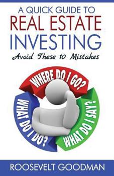 Paperback A Quick Guide to Real Estate Investing: Avoid these 10 Mistakes Book