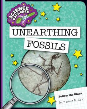 Library Binding Unearthing Fossils Book
