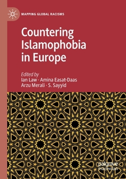 Paperback Countering Islamophobia in Europe Book