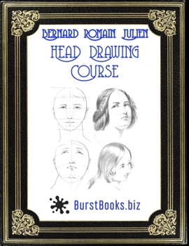 Paperback Bernard Romain Julien: Head Drawing Course Book