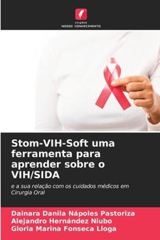 Paperback Stom-VIH-Soft uma ferramenta para aprender sobre o VIH/SIDA [Portuguese] Book