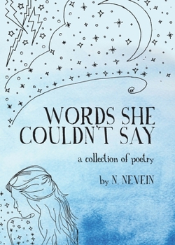 Paperback Words She Couldn't Say: A Collection of Poetry Book