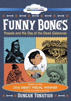 DVD Funny Bones: Posada and His Day of the Dead Calave Book