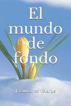 Paperback El mundo de fondo Book