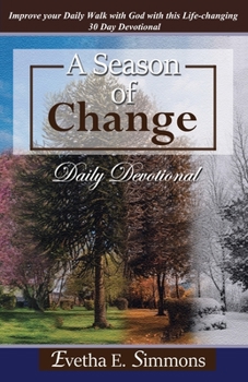 Paperback A Season of Change 30 Day Devotional Book