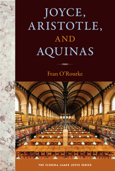 Paperback Joyce, Aristotle, and Aquinas Book