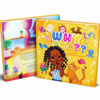Paperback Why Mama?? Book