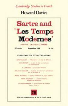 Sartre and 'Les Temps Modernes' - Book  of the Cambridge Studies in French