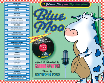 Hardcover Blue Moo: 17 Jukebox Hits from Way Back Never [With CD] Book