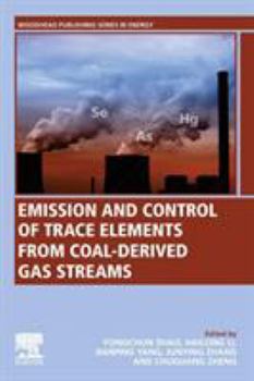 Paperback Emission and Control of Trace Elements from Coal-Derived Gas Streams Book