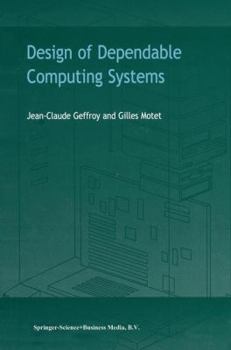 Paperback Design of Dependable Computing Systems Book