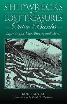 Paperback Shipwrecks and Lost Treasures: Outer Banks Book