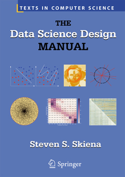 Hardcover The Data Science Design Manual Book