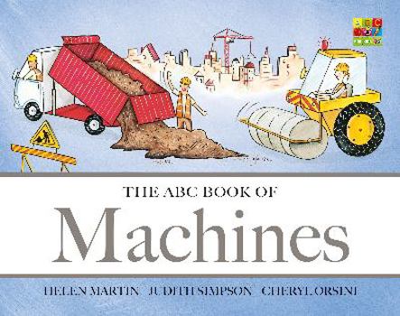Board book The ABC Book of Machines Book